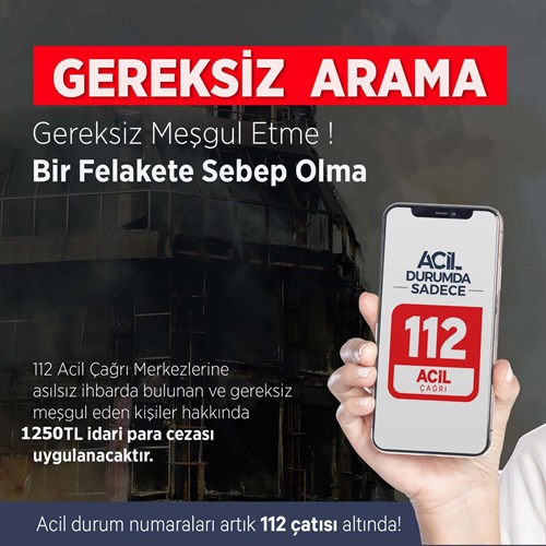 112 Acil Çağrı Merkezinin Bilinirlik ve Farkındalığının Arttırılması 